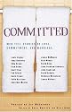 Committed: Men Tell Stories of Love, Commitment, and Marriage