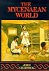 The Mycenaean World