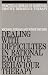 Dealing with Difficulities in Rational Emotive Behaviour Therapy (Exc Business And Economy (Whurr))