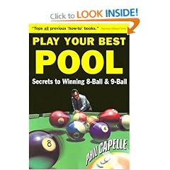 Play Your Best Pool: Secrets to Winning Eight Ball Pool and Nine Ball
