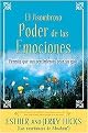 El asombroso poder de las emociones/ The Astonishing Power of Emotions (Permita que sus sentimientos sean su guia/ Let Your Feelings Be Your Guide) (Translation) (Paperback)