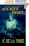 Ancient Rising: Rise of the Ancients Book I