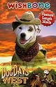 Wishbone's Dog Days of the West [VHS]