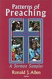 Patterns of Preaching-A Sermon Sampler
