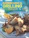 Barbecuing & Grilling: Inside and Out: Sizzling different ideas for the grill, griddle and barbeque