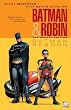 Batman and Robin vol. 1: Batman Reborn (deluxe edition)