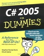 C# 2005 For Dummies (For Dummies (Computer/Tech))
