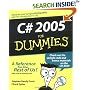 C# 2005 For Dummies (For Dummies (Computer/Tech))