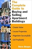 The Complete Guide to Buying and Selling Apartment Buildings