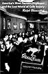 Stork Club : America's Most Famous Nightspot and the Lost World of Cafe Society
