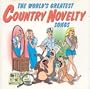 The World's Greatest Country Novelty Songs (2 CD-Set)