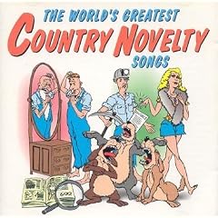 The World's Greatest Country Novelty Songs (2 CD-Set)