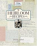 Heirloom Recipes: An iVillage Solutions Book