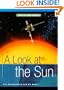 A Look at the Sun (Out of This World)