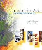 Careers In Art: An Illustrated Guide