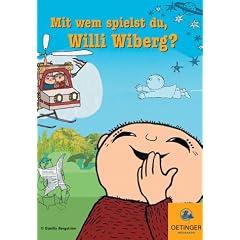 Mit wem spielst du, Willi Wiberg?