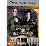American Experience - Abraham and Mary Lincoln: A House Divided