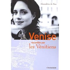 Venise racont�e par les V�nitiens