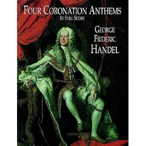 Four Coronation Anthems in Full Score