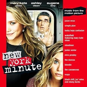 Wakefield Featuring Mary-Kate Olsen - New York Minute: Music From The Motion Picture