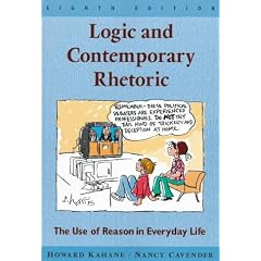 Logic and Contemporary Rhetoric: The Use of Reason in Everyday Life