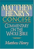 Matthew Henrys Concise Commentary on the Whole Bi: Nelsons Concise Series