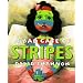 A Bad Case Of Stripes