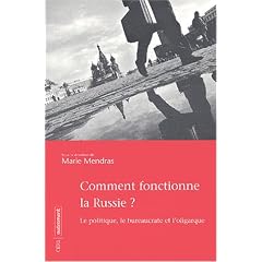 Comment fonctionne la Russie