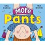 More Pants