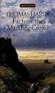 Far from the Madding Crowd