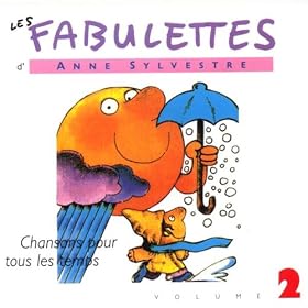 Les fabulettes 2 / Chansons pour tous les temps