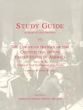 Study Guide to the Christian History of the Constitution of the United States of America: Christian Self-Government with Union