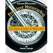 Proficient Motorcycling: The Ultimate Guide to Riding Well ~ David L. Hough