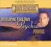 Developing Your Own Psychic Powers