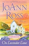 	 
						On Lavender Lane: A Shelter Bay Novel	 by  JoAnn Ross in stock, buy online here