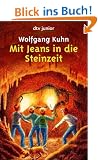 Mit Jeans in die Steinzeit: Ein Ferienabenteuer in S�dfrankreich