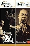 Jazz Casual - Thad Jones & Mel Lewis and Woody Herman