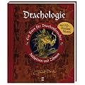 Drachologie. Ein Kurs f�r Drachenforscher - Aufsp�ren und Z�hmen. Mit 3-D-Drachenmodell