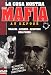 La Cosa Nostra - The Mafia: An Expose, Vol. 2 - Valachi/Luciano/Genovese/Hollywood