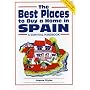 The Best Places to Buy a Home in Spain (Best Places to Buy a Home)