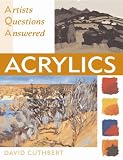 Acrylics (Artists' Questions Answered)