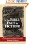 Is the Bible Fact or Fiction?: An Introduction to Biblical Historiography