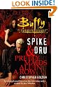 Spike and Dru: Pretty Maids All in a Row (Buffy the Vampire Slayer)