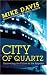 City of Quartz: Excavating the Future in Los Angeles, New Edition by Mike Davis ISBN 1844675688