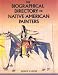 The Biographical Directory of Native American Painters