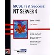 MCSE Test Success(TM): NT Server 4 by Lisa Donald and Bruce Moran