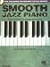 Smooth Jazz Piano: Keyboard Style Series (Hal Leonard Keyboard Style)