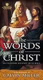 The Words of Christ: An Everyday Journey With Jesus