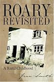 Review AuthorHouse UK DS  / Roary Revisited: A Rural Childhood