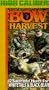 Bow Harvest [VHS]
